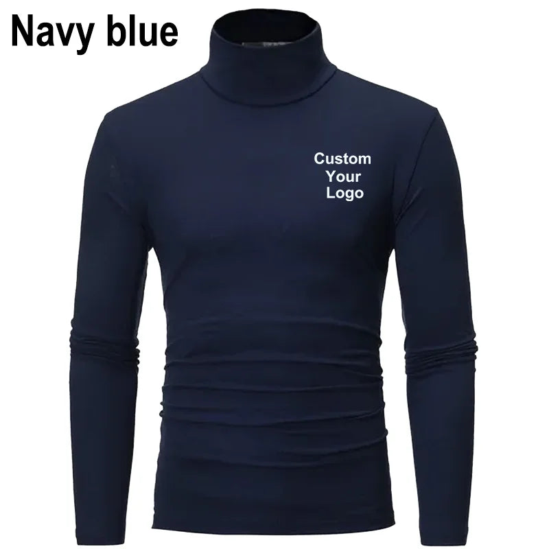 Men Fashion Custom Your Logo Outdoor Casual High Collar Long Sleeved T Shirt Mens Turtleneck Bottoming Shirt Men Warm Pullover